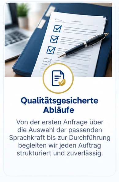 Qualitätsgesicherte Abläufe von der Anfrage bis zur Durchführung